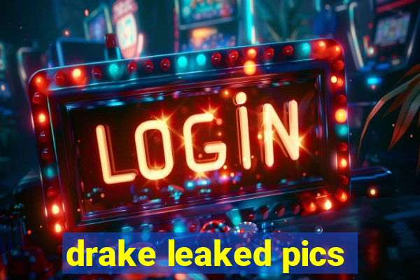 drake leaked pics